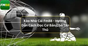 keo nha cai fm88