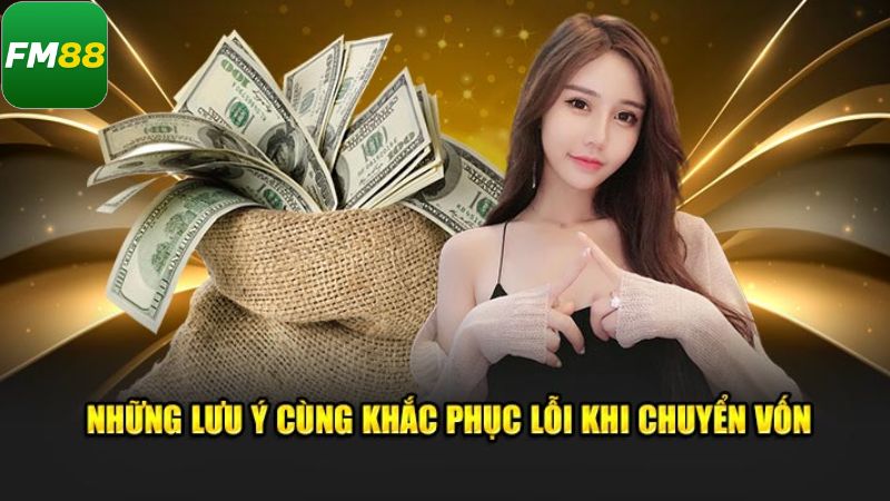 Thông tin quan trọng cần chú ý khi rút tiền FM88