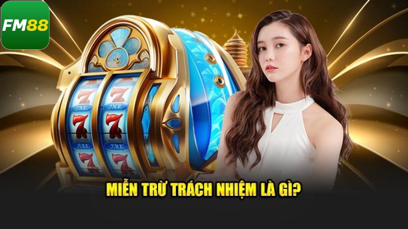 Thông tin về miễn trách nhiệm  