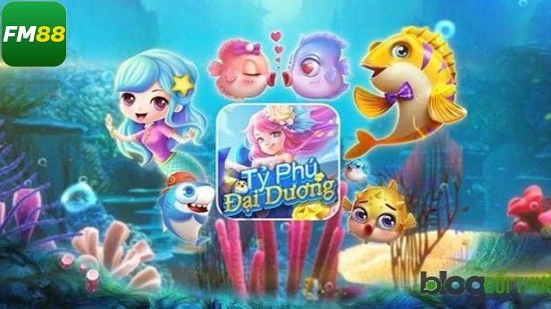 Giới thiệu khái quát về tựa game săn cá đại dương hấp dẫn